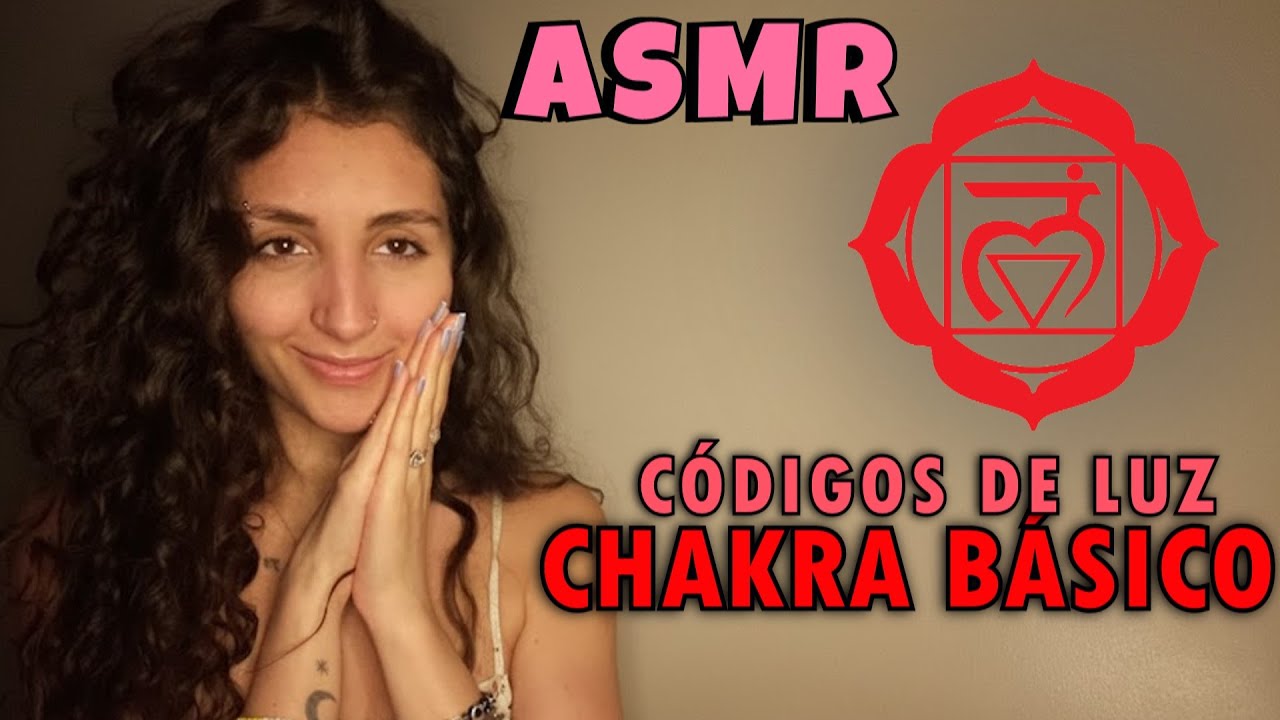 ASMR Chakra Básico | Root Chakra