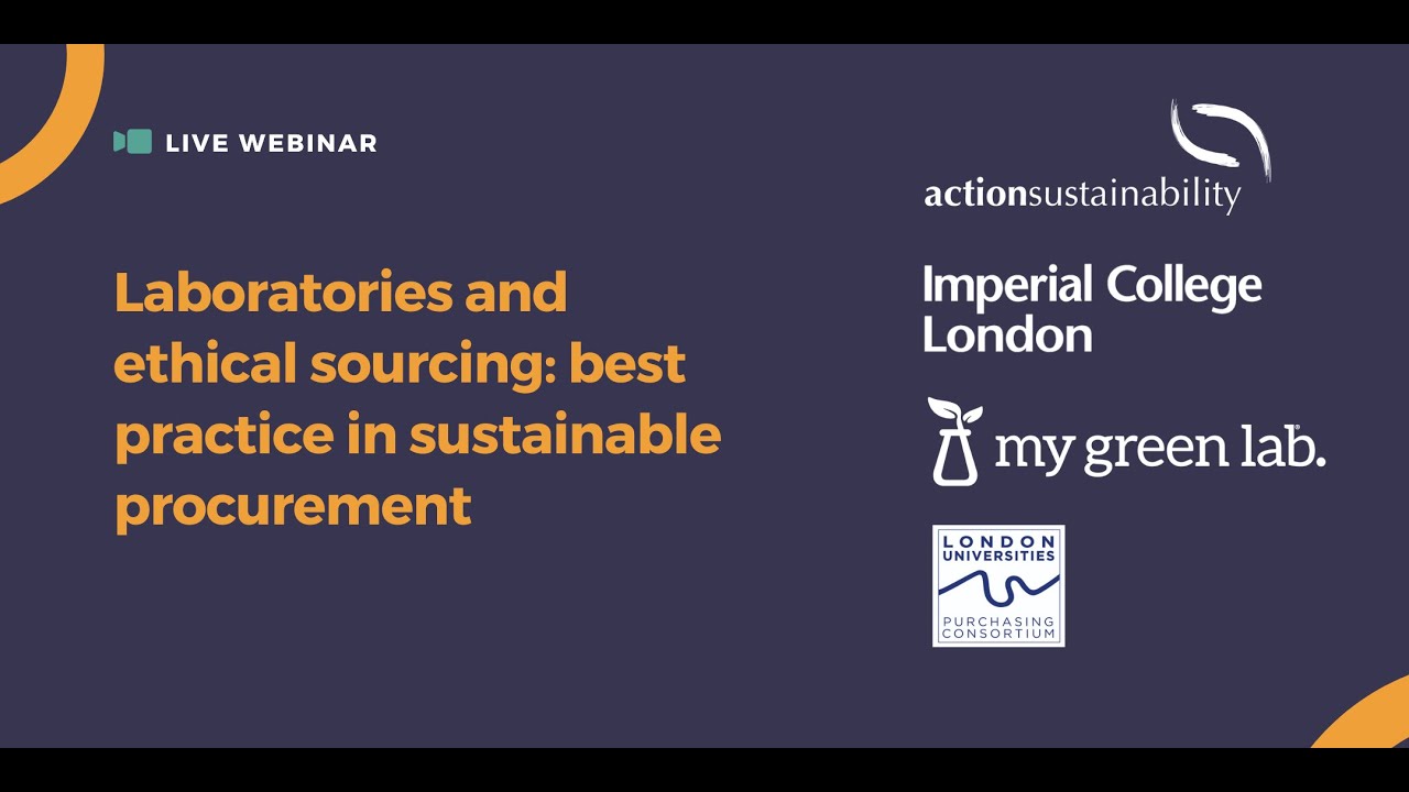 Laboratories and ethical sourcing best practice in sustainable procurement