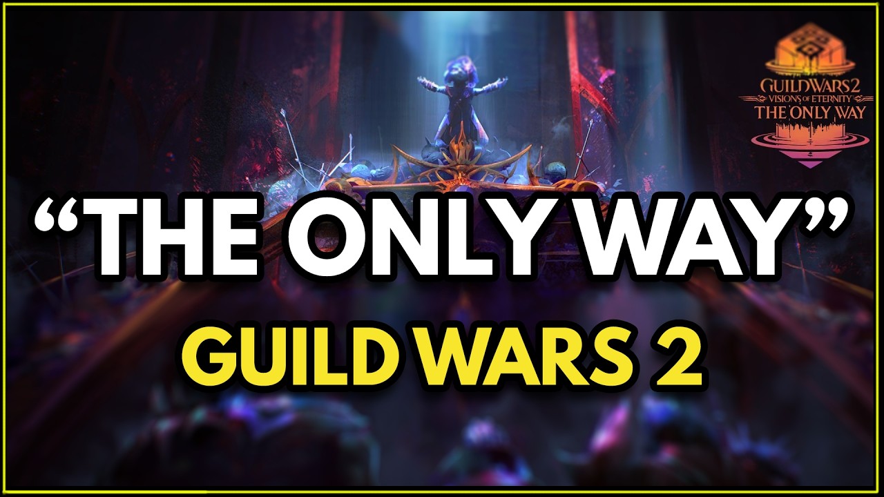 Guild Wars 2: The Only Way &mdash; Прохождение сюжета