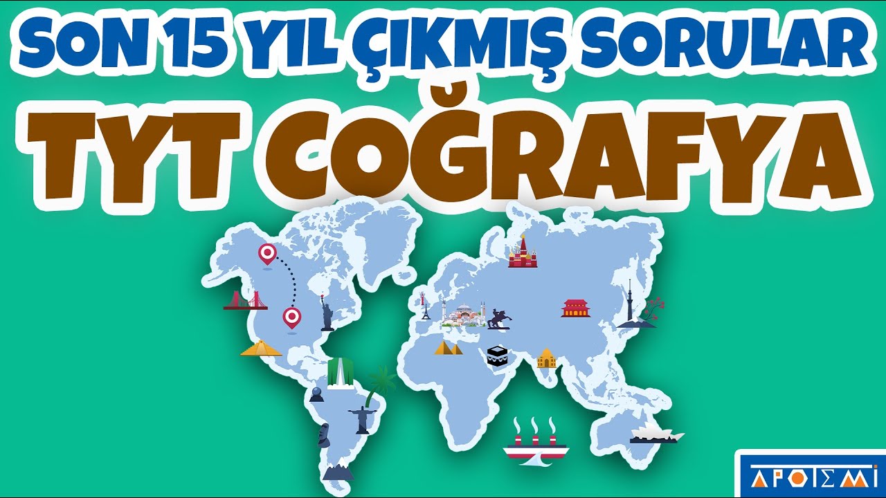 TYT Coğrafya Son 15 Yılın Çıkmış Soru Çözümleri - APOTEMİ YAYINLARI