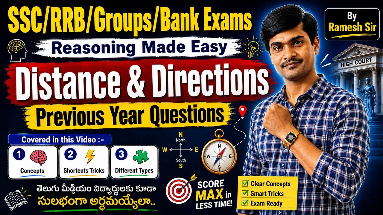 🔥 Distances & Directions Made Easy | Reasoning Tricks | Shortcut Tricks & PYQs y Ramesh Sir 🚀