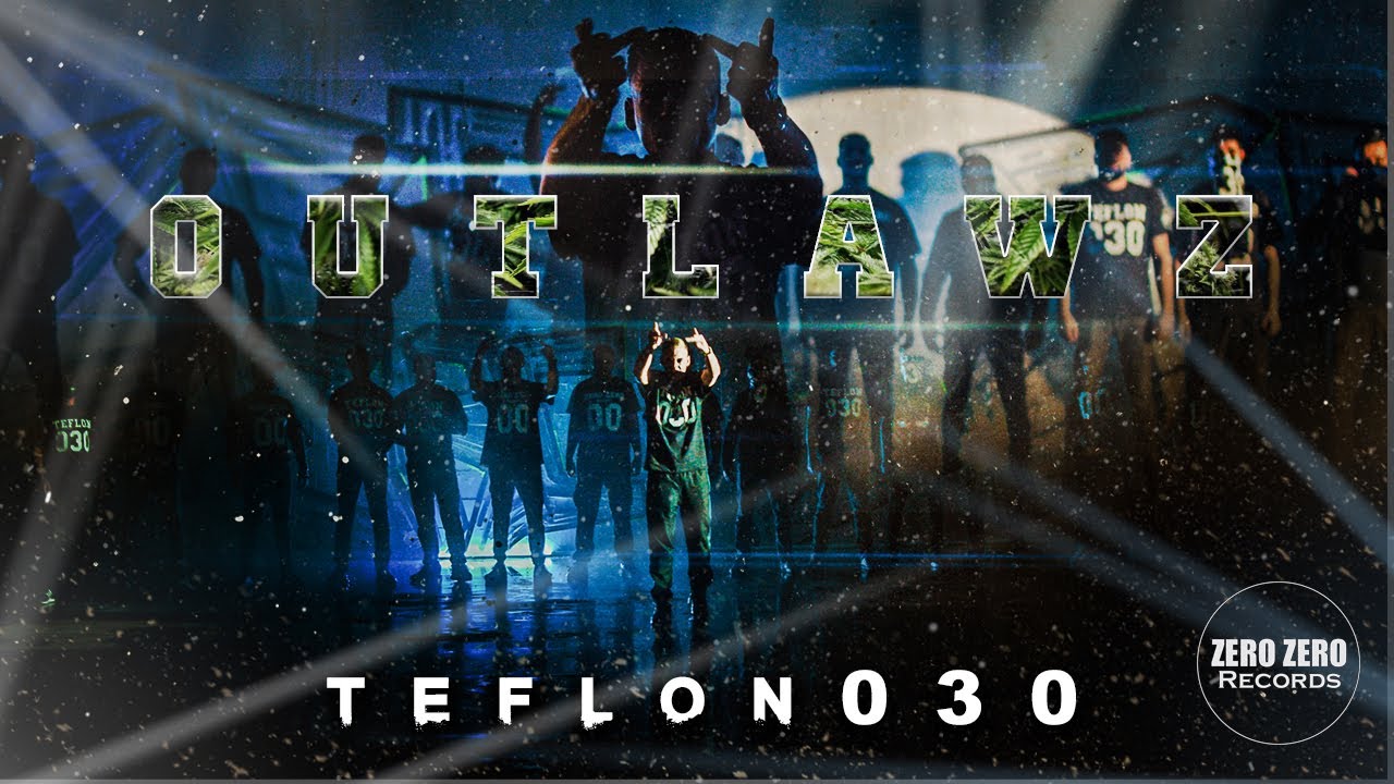 TEFLON 030 - OUTLAWZ ( OFFICIAL VIDEO )