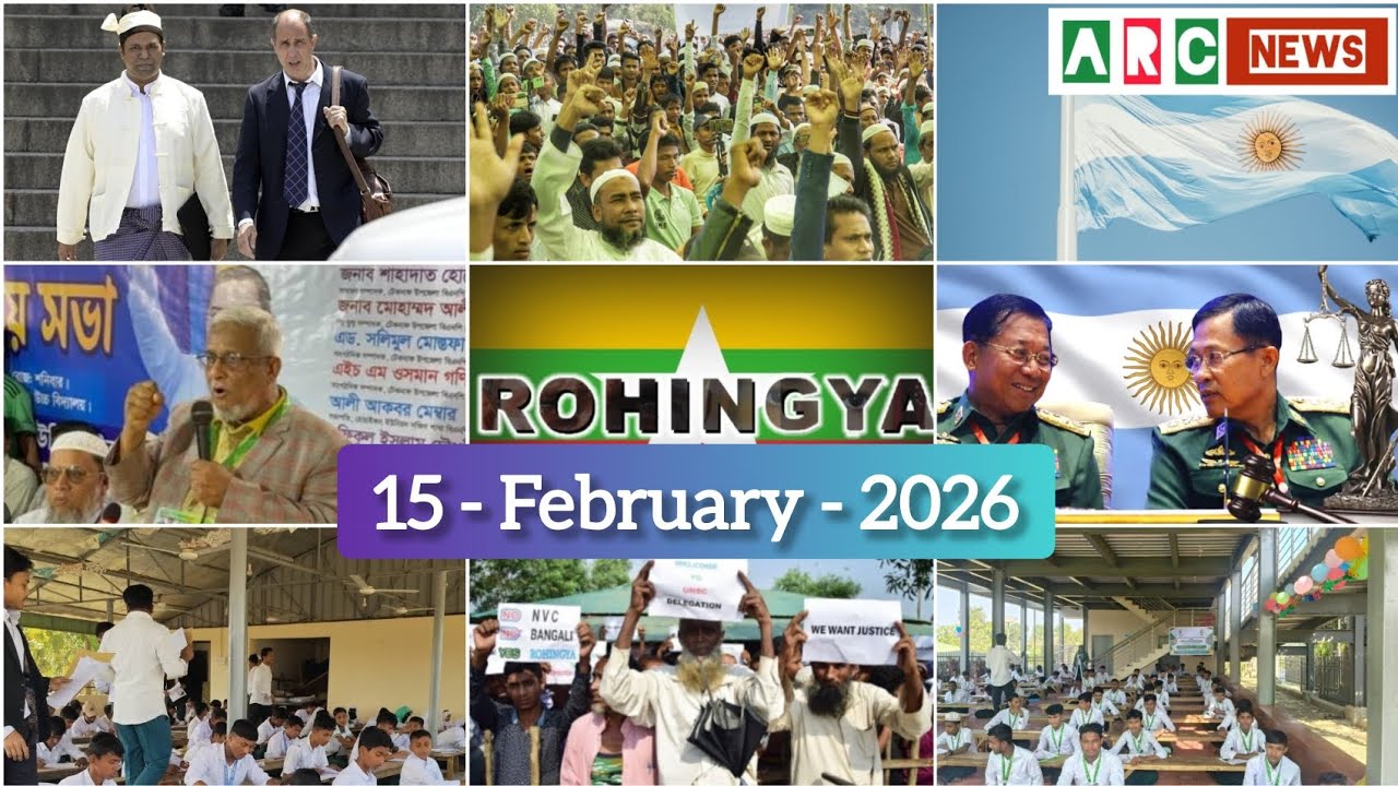 Rohingya News - ARC NEWS TODAY - 15/02/2026 - Sunday 