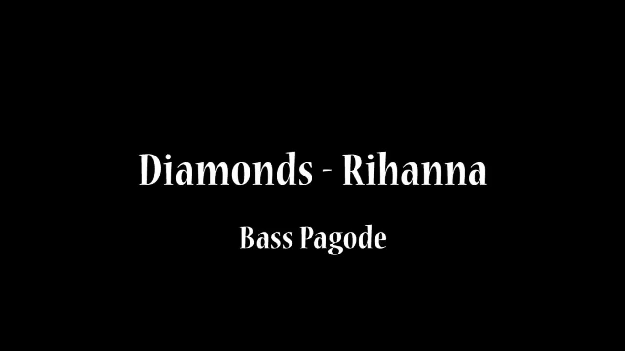 Diamonds - Rihanna - Bass Pagode