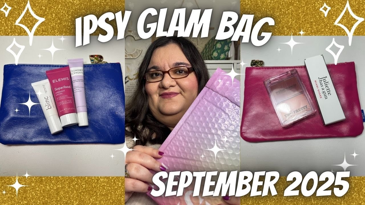 Ipsy Glam Bag September 2025 l Unboxing & First Impressions (Paid/Not PR)