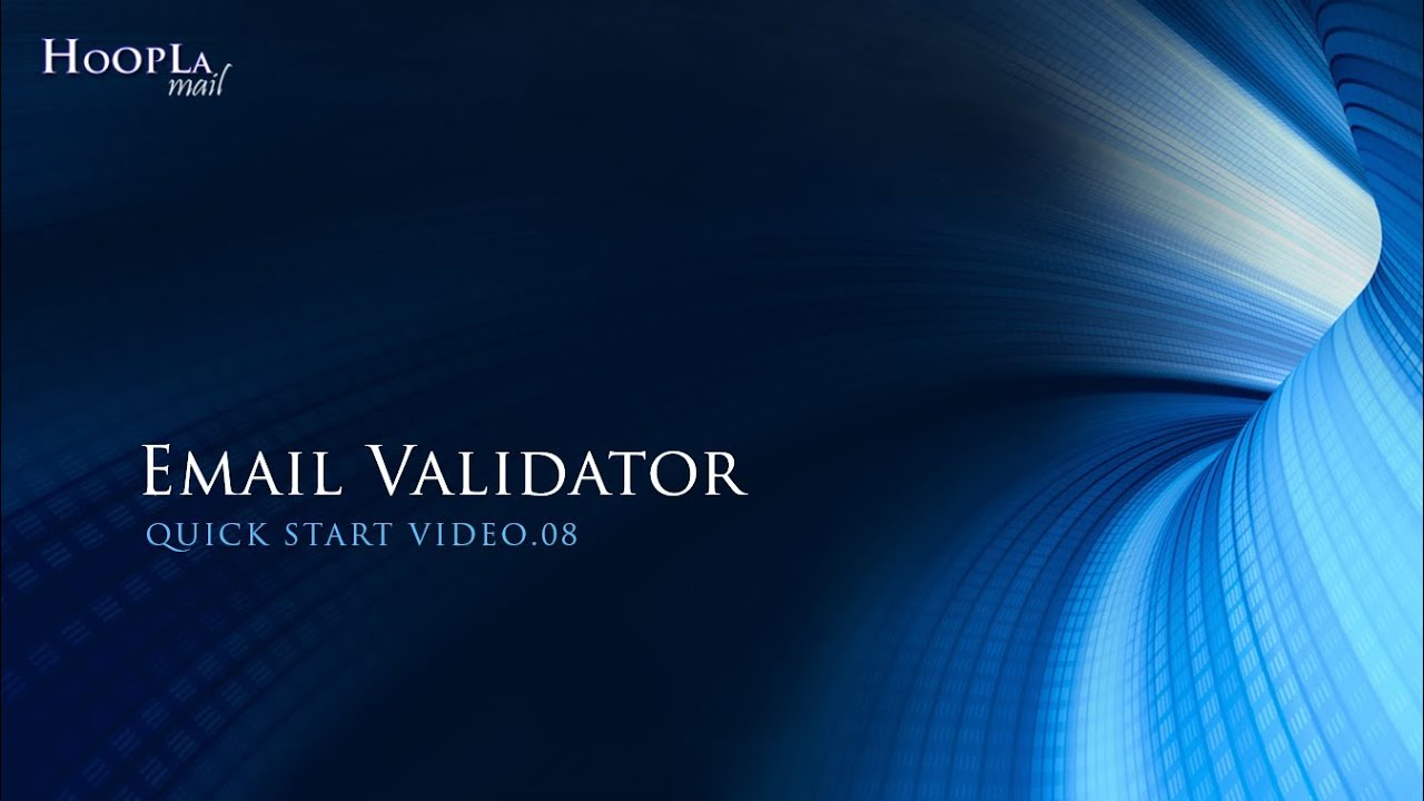 Hoopla Mail: Email Validator