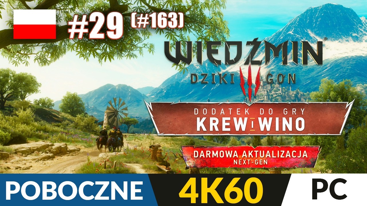 Wiedźmin 3 #163 / DLC: Krew i Wino #29 🐺 POB 🐎 Problemy z ptaszkiem | The Witcher 3 Gameplay 4K
