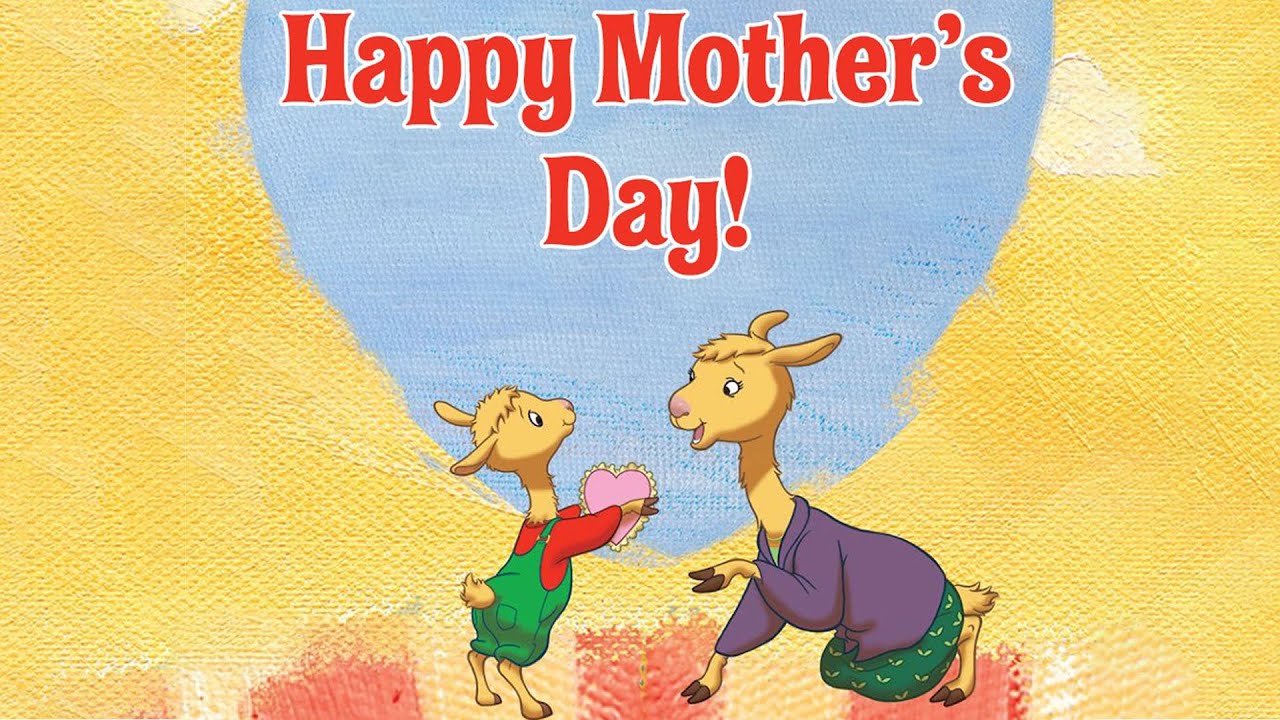 Happy Mother's Day Mama Llama!