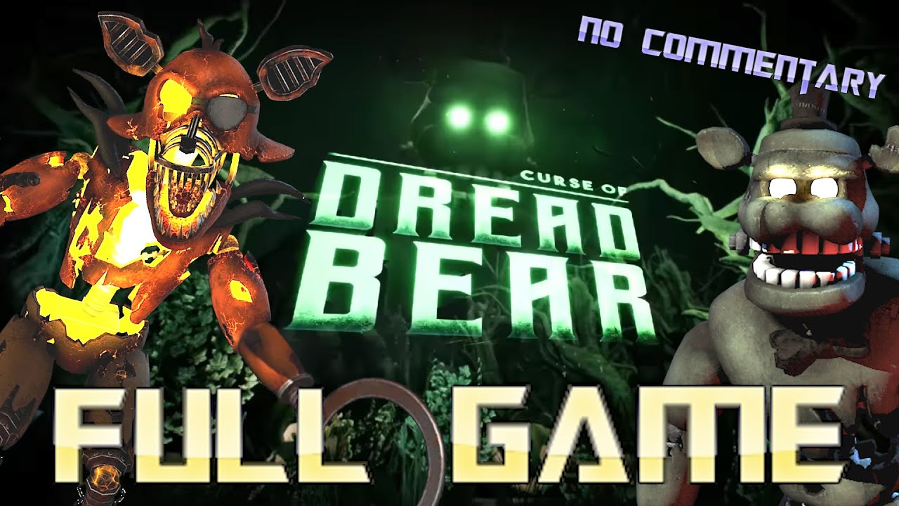 FNAF Help Wanted: Curse of Dreadbear | Full Game Walkthrough | No Commentary