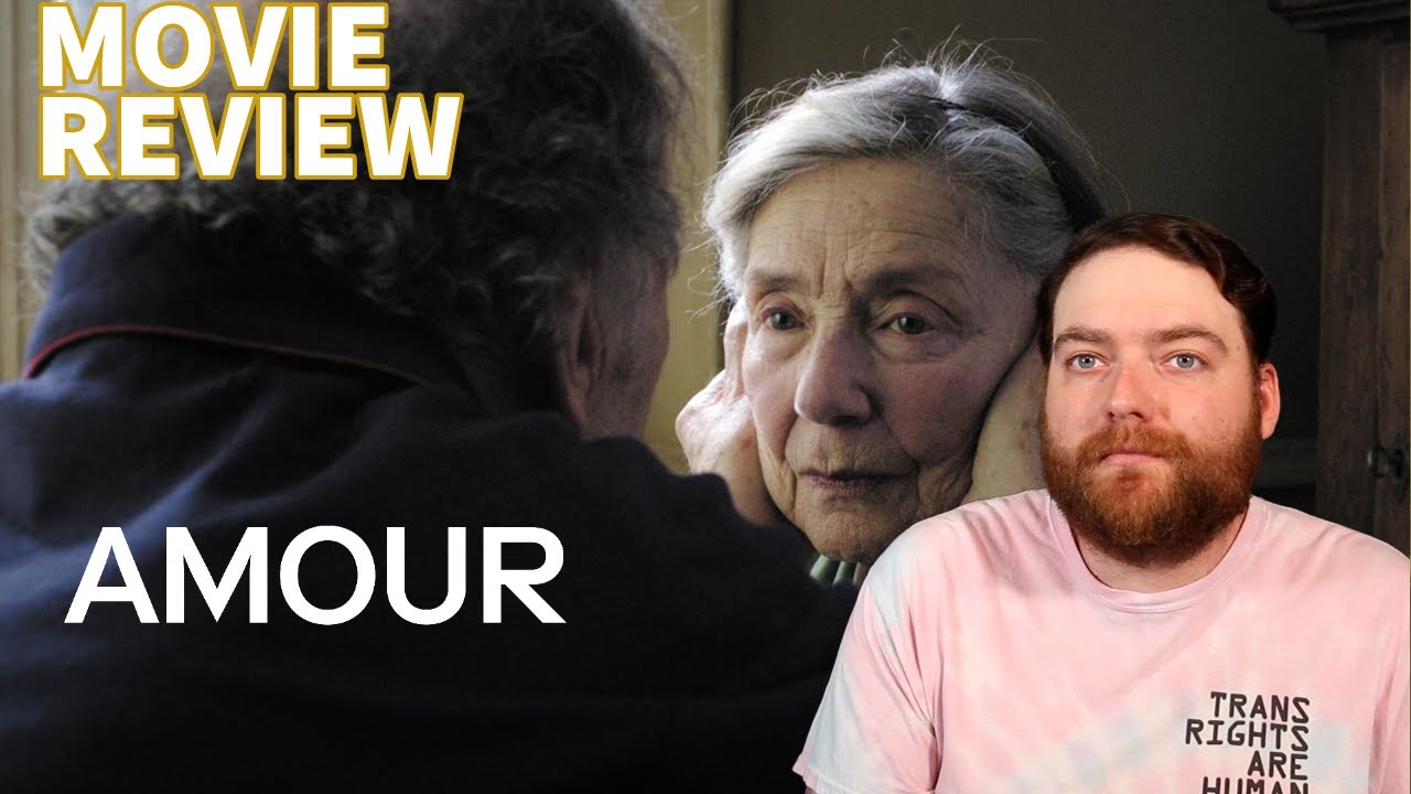AMOUR (2012) MOVIE REVIEW