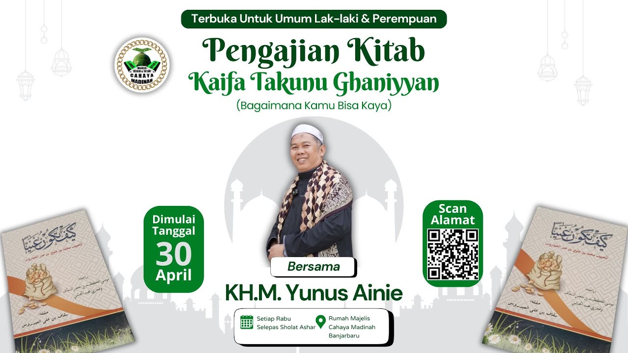 Pengajian Kitab Kaifa Takunu Ghaniyyan (11.02.26)
