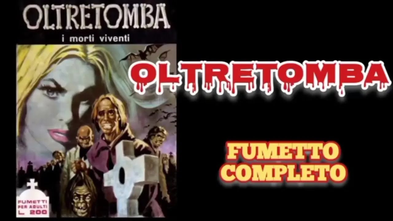 OLTRETOMBA - n.1 -  I morti viventi - fumetto completo