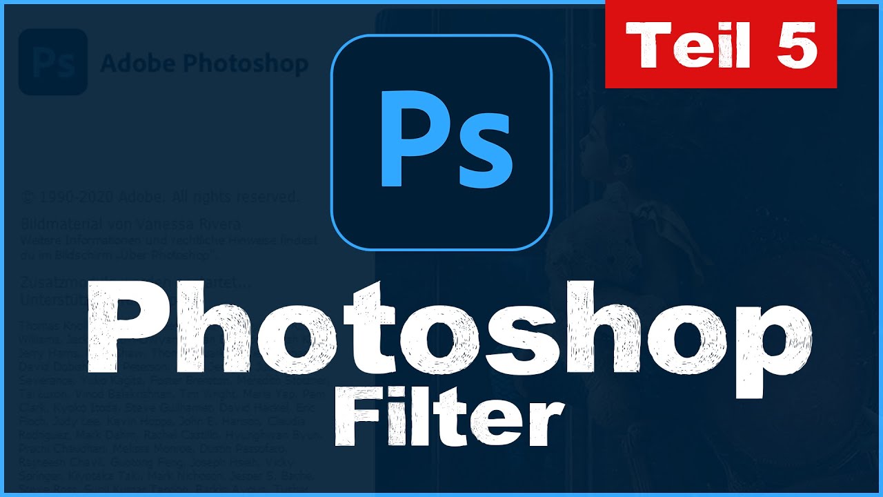 Filter in Photoshop CC 2021 benutzen - Tutorial Grundkurs für Anfänger - Teil 5 (deutsch)
