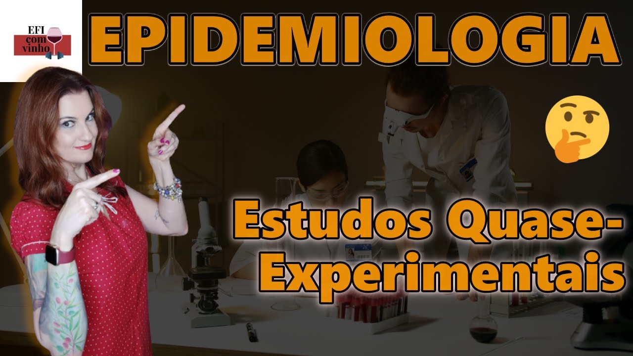 Epidemiologia : Estudos quase-experimentais