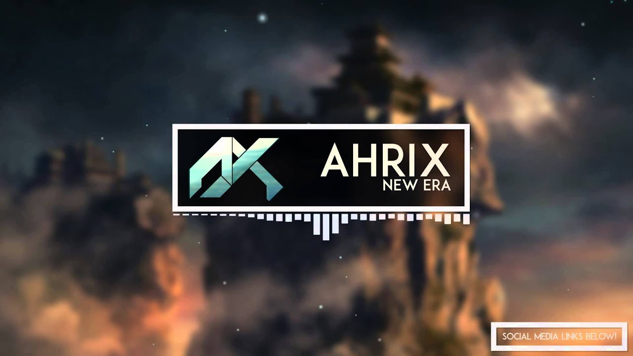 Ahrix - New Era