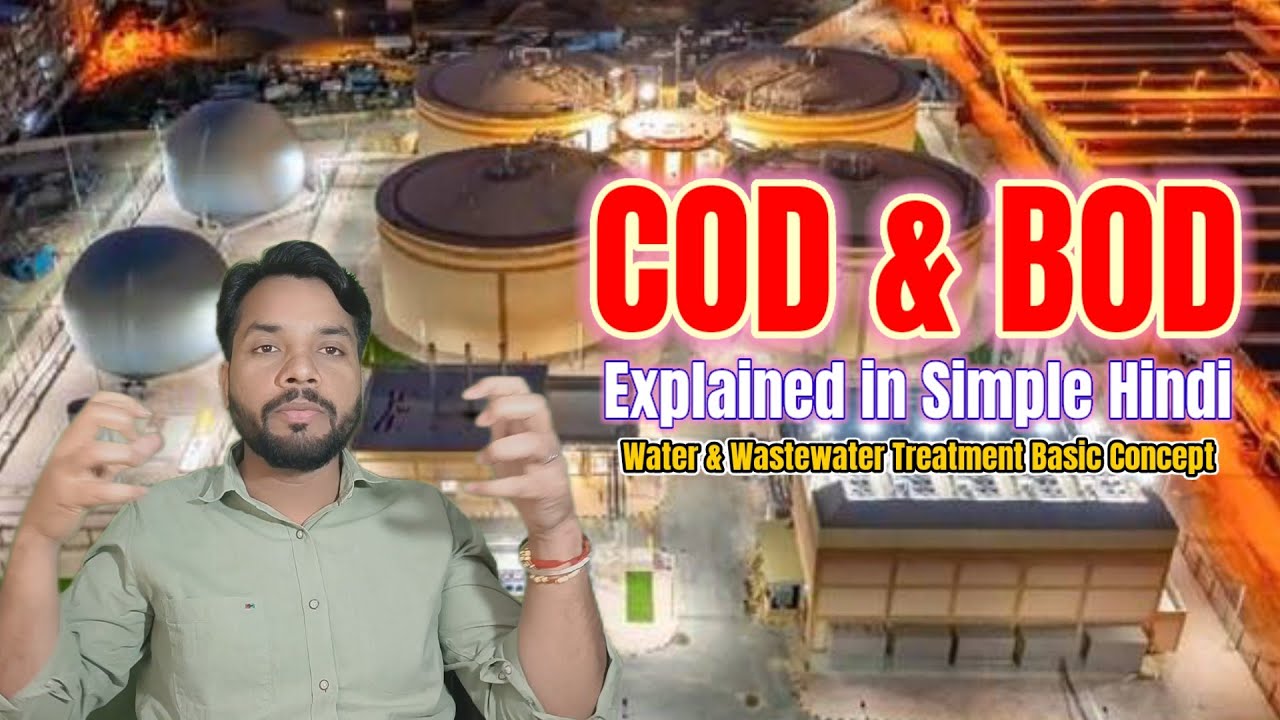 COD & BOD Explained in Simple Hindi | Water & Wastewater Treatment Basic Concept | @DharmrajCreation
