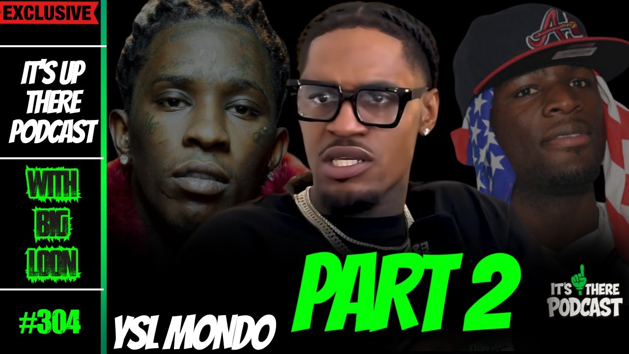 YSL Mondo EXPOSES Young Thug Favoritism After YSL Trial, Ralo Snitch Rumors, Young Scooter, Gunna