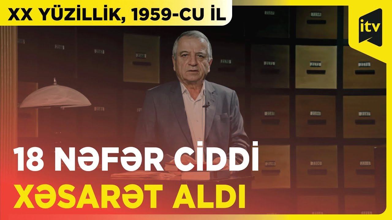Futboldan sonra ermənilərlə iğtişaş baş verdi | XX yüzillik, 1959-cu il