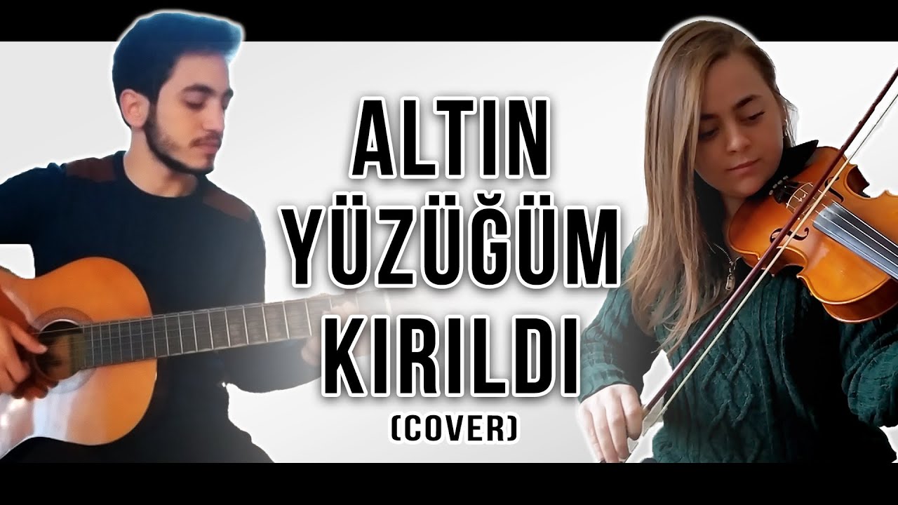 Altın Yüzüğüm Kırıldı - Akustik (Keman • Gitar Cover)