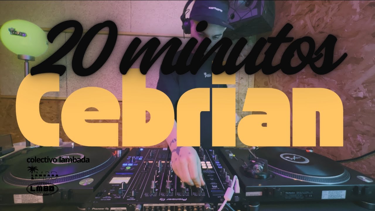 Cebri&aacute;n 001 &ndash; 20 Minutos Techno Groove Hypnotic Set | Lambada Sessions