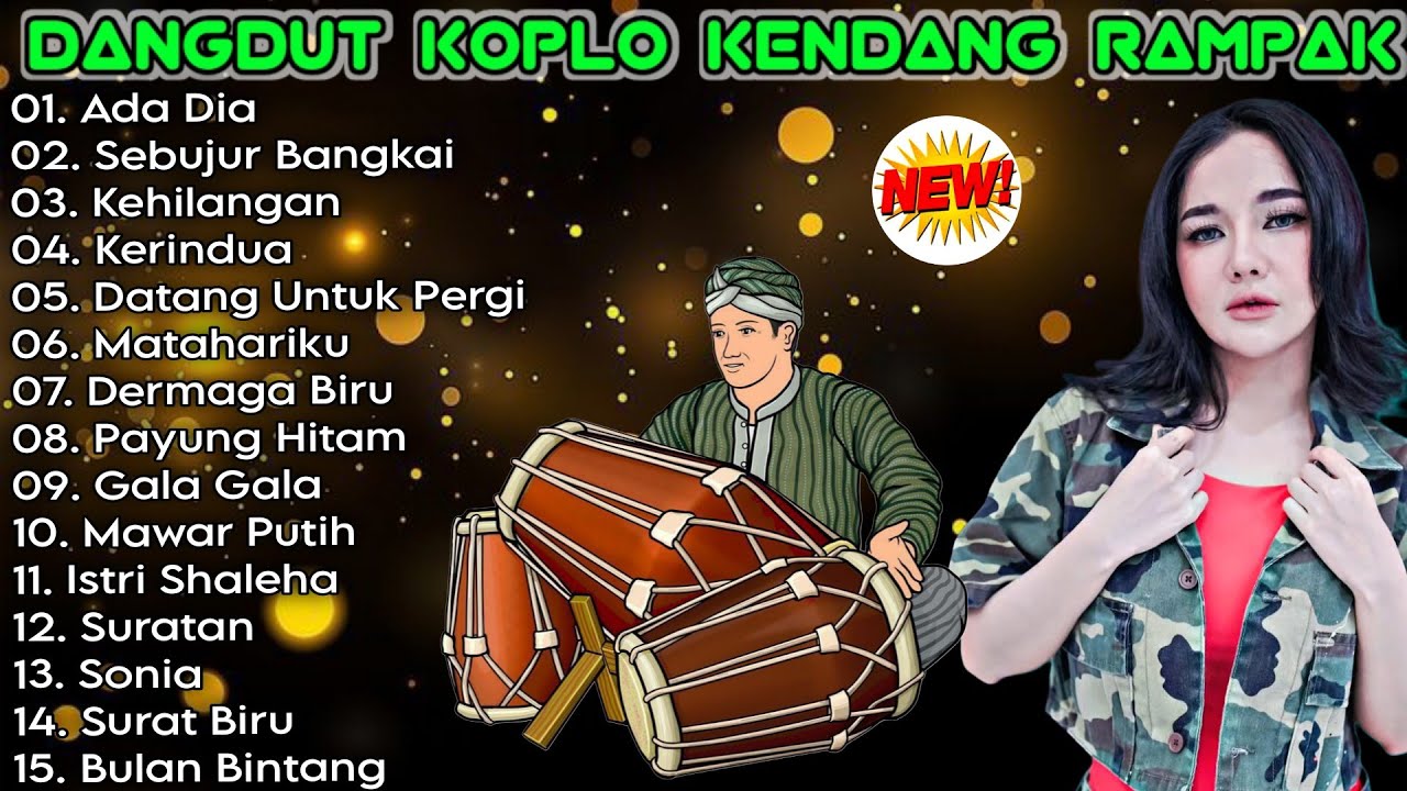DANGDUT KOPLO KENDANG RAMPAK TERBARU 2025 | ADA DIA - KENDANGNYA BIKIN CANDU