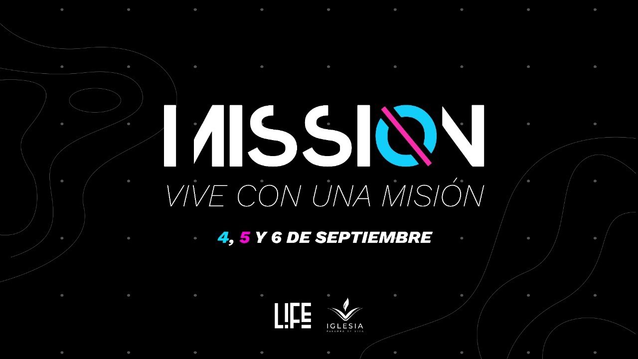 MISSIÓN Vive con una Misión 2020