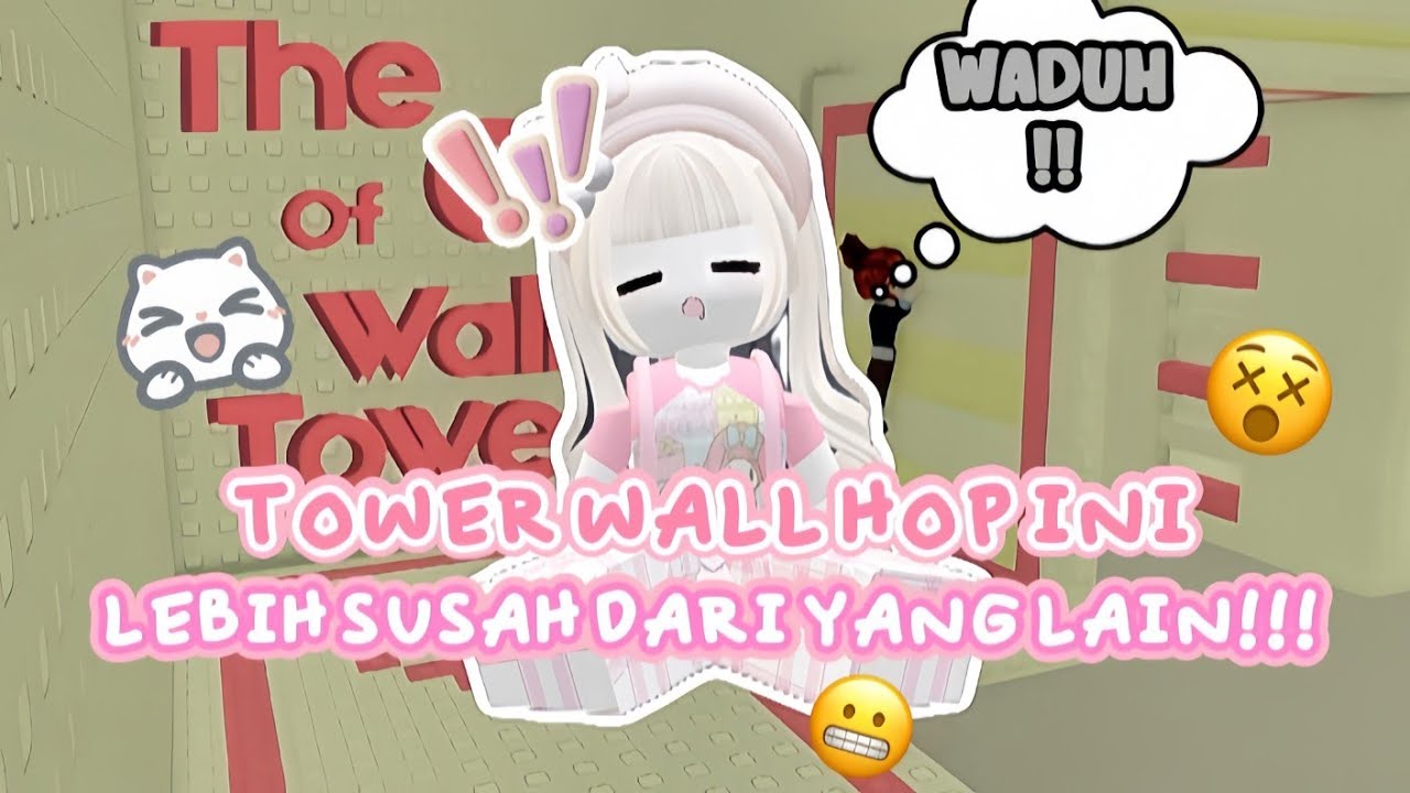 TOWER WALL HOP TERSUSAH!!! 😵🤯 [] ROBLOX INDONESIA 🇮🇩