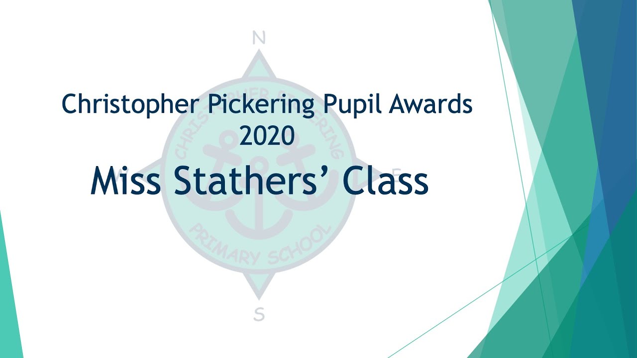 Year 3 Miss Stathers CPPS SCHOOL AWARDS 2020!