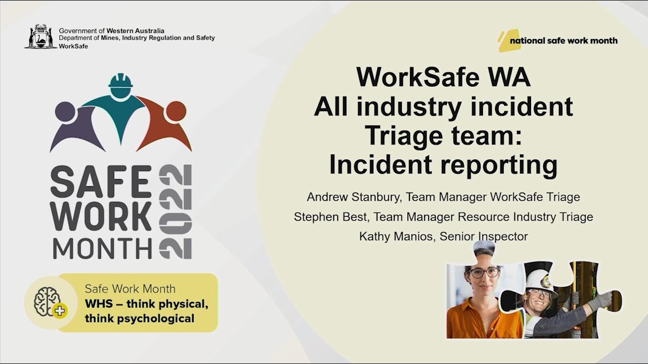 Safe Work Month Webinar - Incident Notification