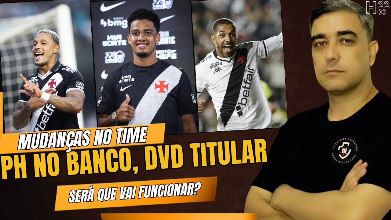 BRUNO LAZARONI PROMOVERÁ MUDANÇAS NO VASCO! BRENNER VOLTA AO TIME TITULAR E PH FICARÁ NO BANCO!