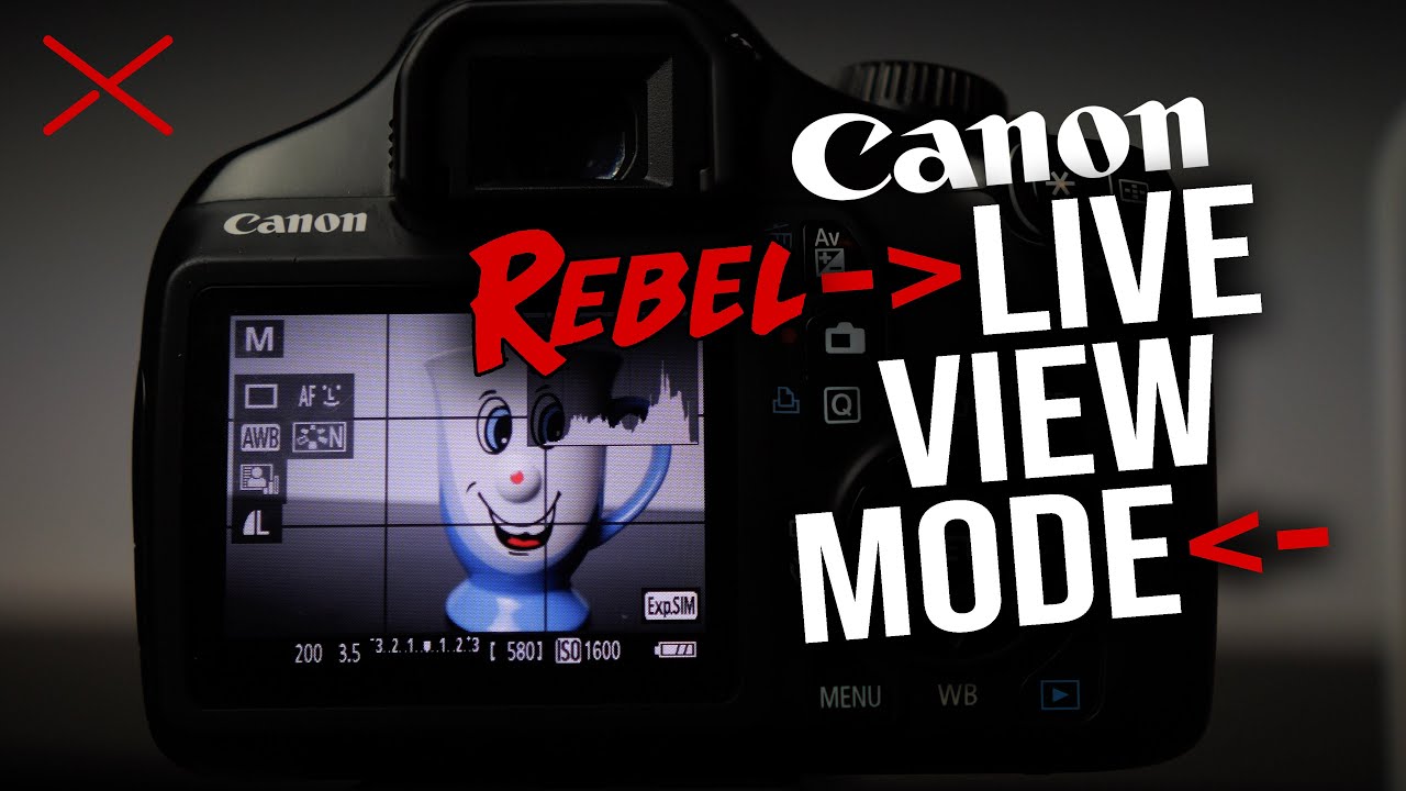Canon Rebel LIVE VIEW MODE for Photography & Video | DSLR Camera Tutorial