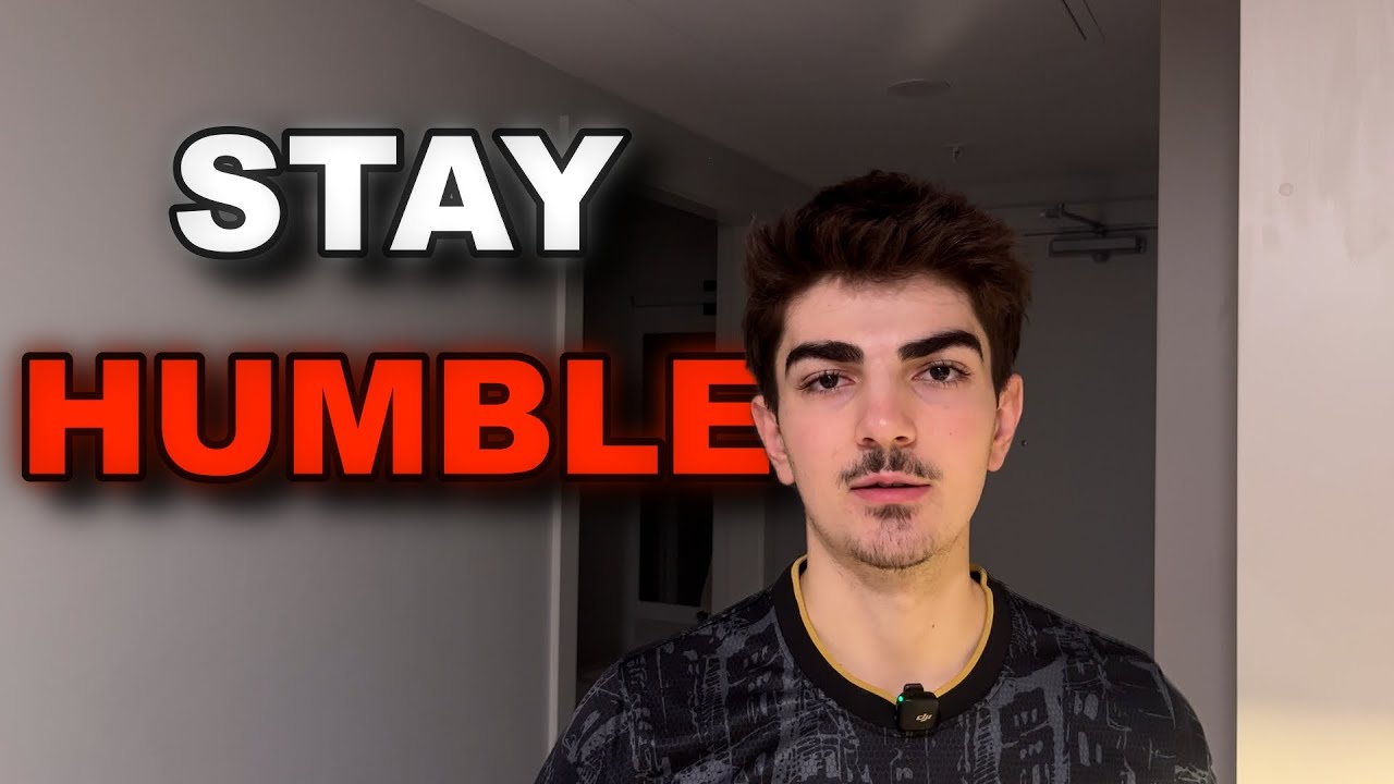 Stay Humble or Be Humbled