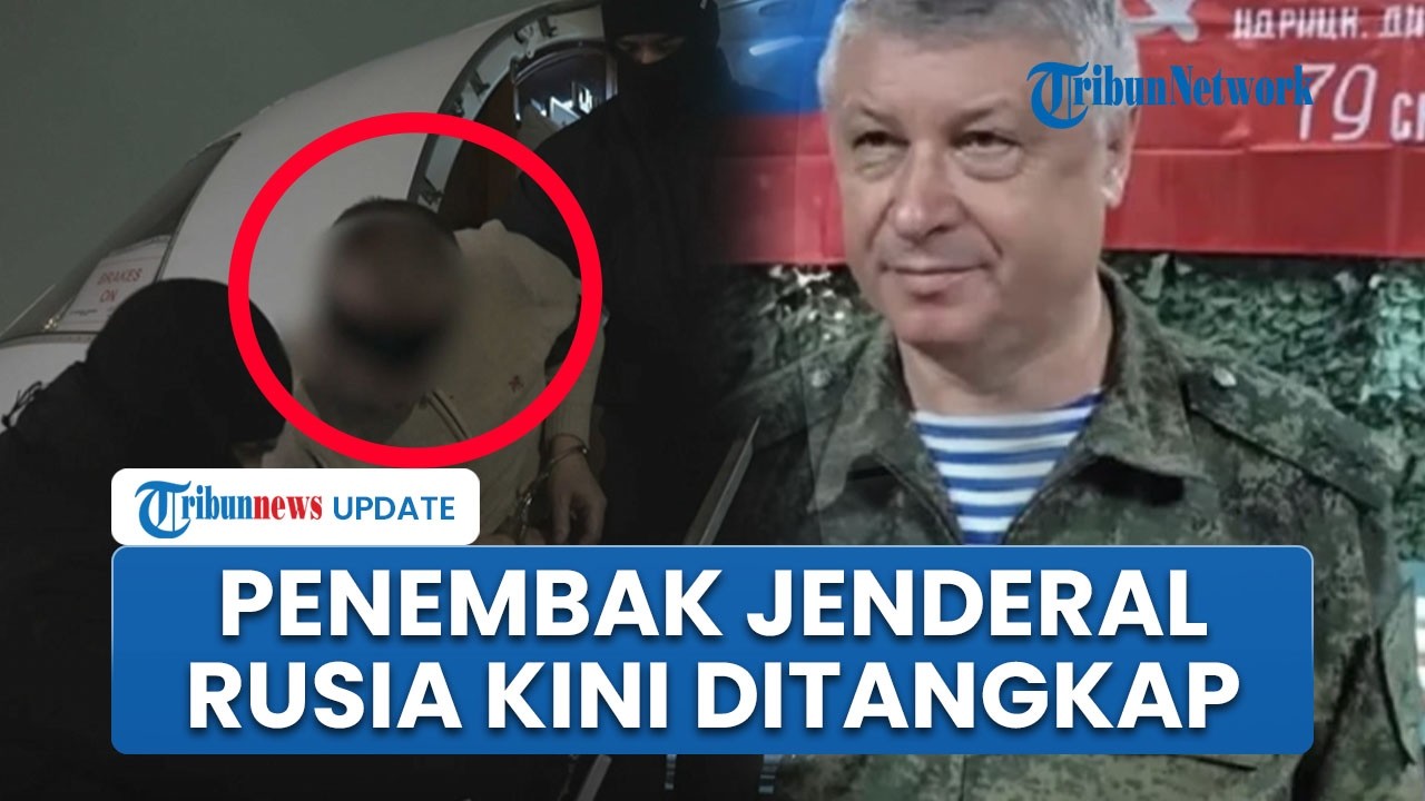 Kabur ke Dubai, Pria yang Coba Bunuh Jenderal Top Rusia Kini Tertunduk Lesu seusai Ditangkap
