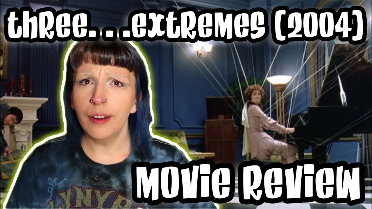 THREE...EXTREMES (2004) LET ME DOWN | MOVIE REVIEW