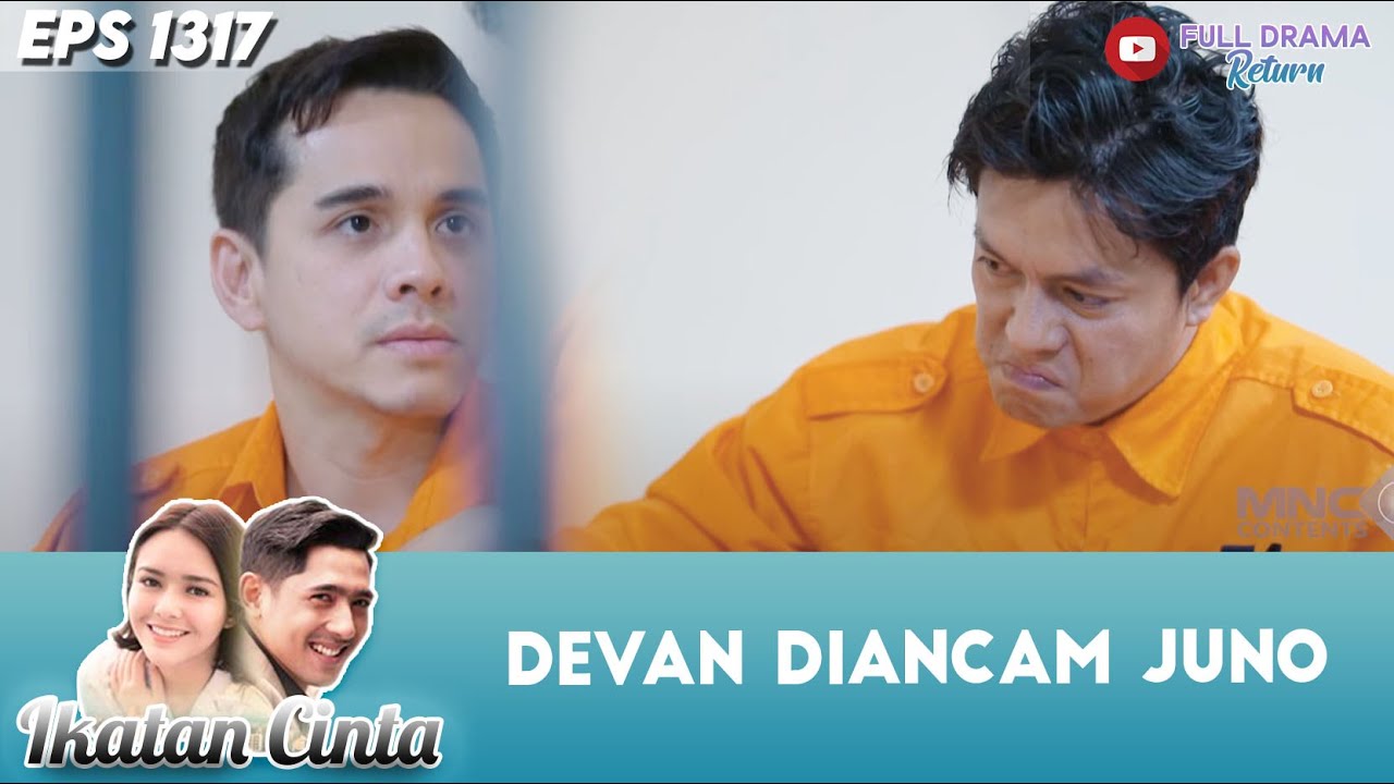 DEVAN HAJAR JUNO DIDALEM SEL!! | IKATAN CINTA | EPS.1317 (3/4)