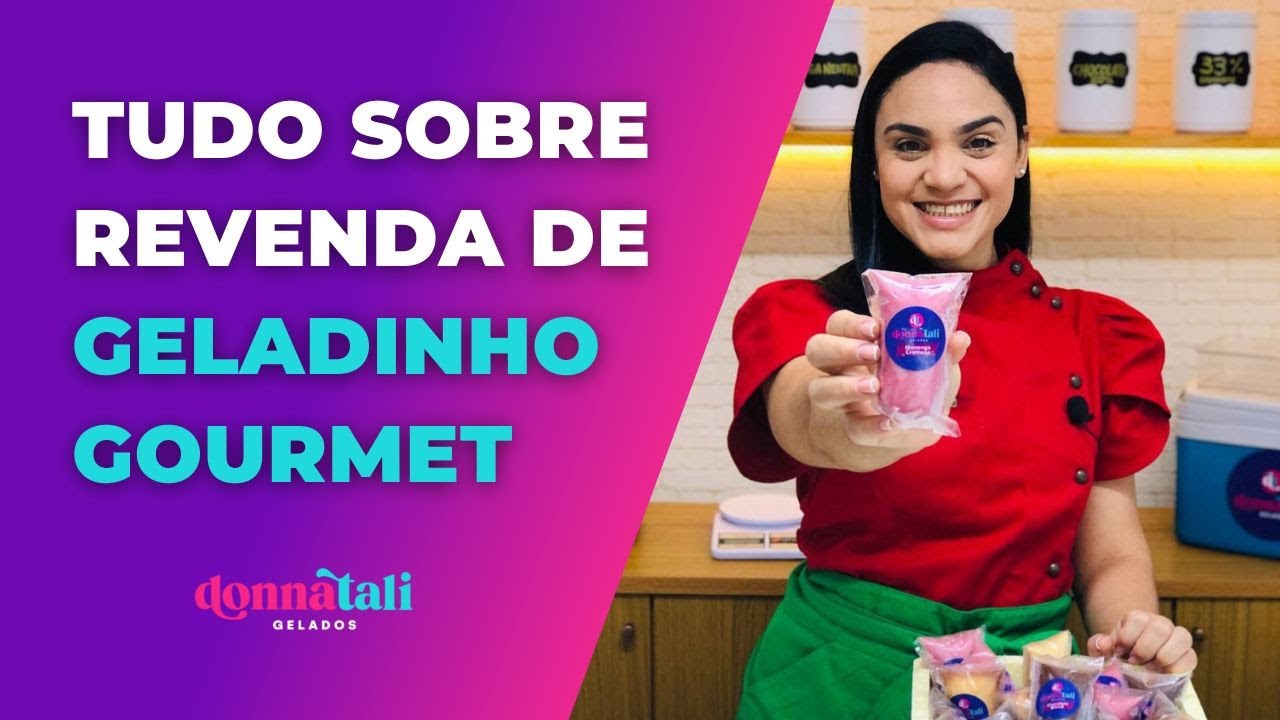 Tudo sobre revenda de geladinho gourmet