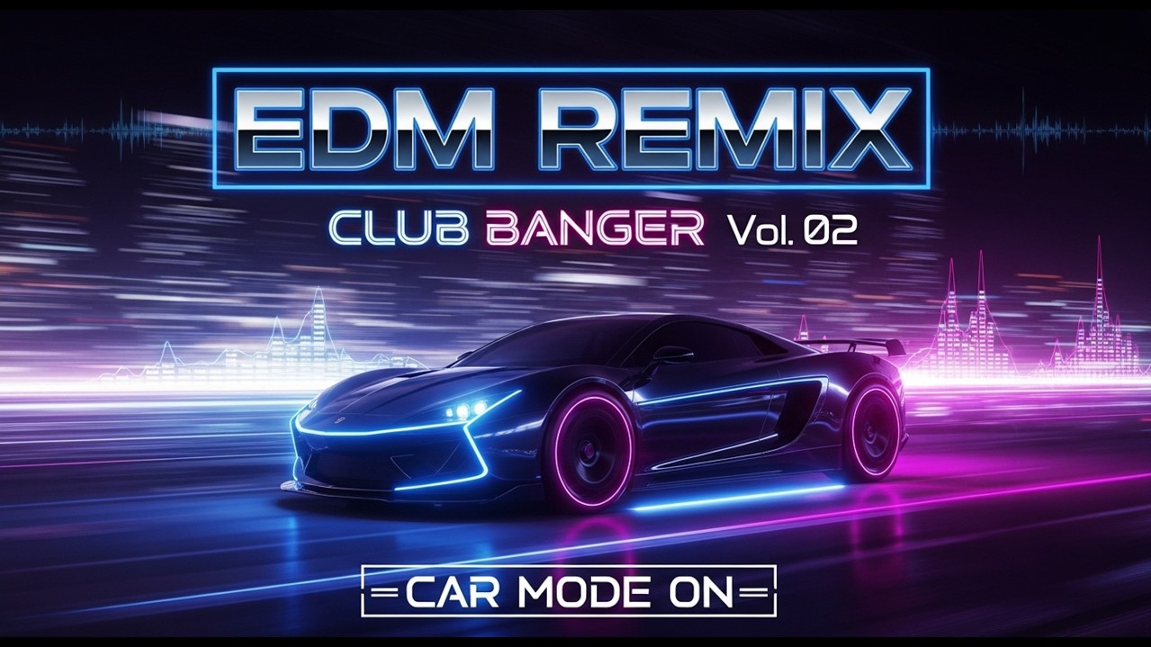 CAR MUSIC MIX 2026 🚗💥 BASS CLUB BANGER ｜ EDM REMIX 🔊 SUPER BASS BOOSTED PARTY HITS 3