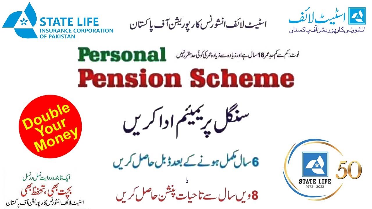 State Life Personal Pension Scheme Table 71 Give you Pension or Make your Double Money in Six years.