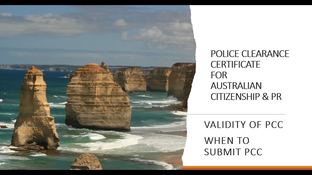 PCC for Australian PR & Citizenship