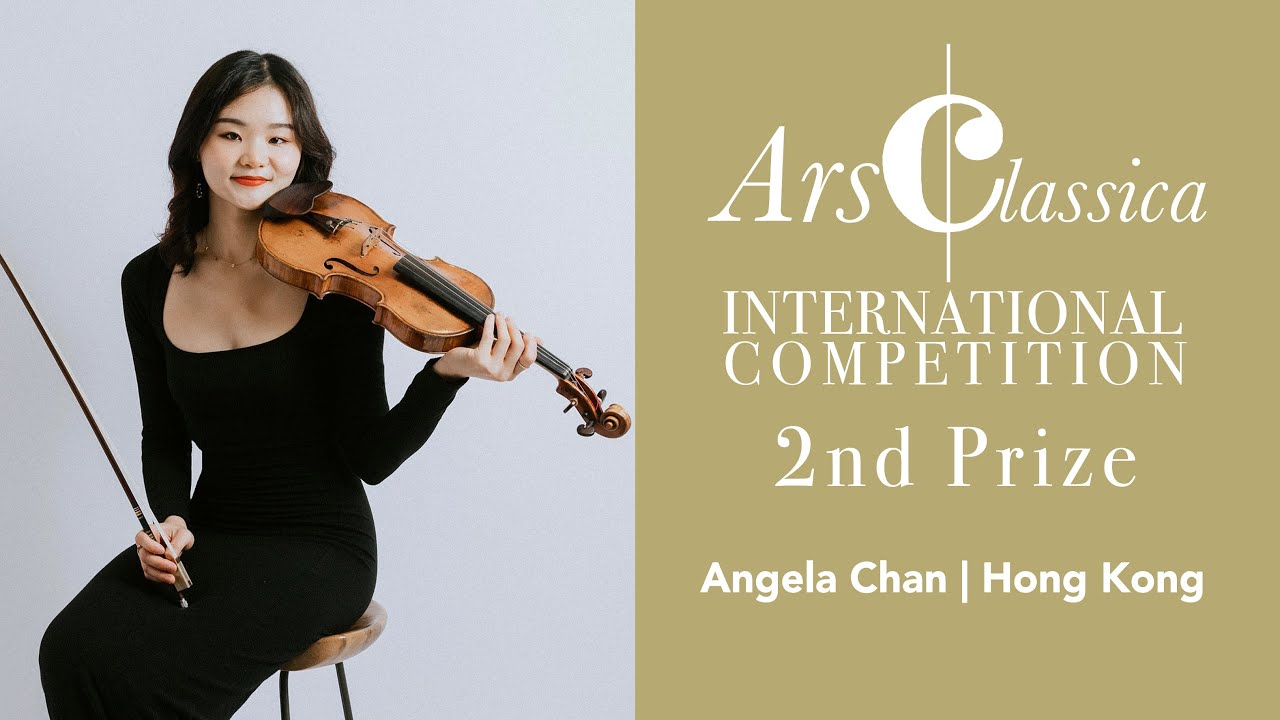 Angela Chan | ArsClassica Competition 2023 - 2nd Prize | Ysaÿe, Sonata No. 5 in G major