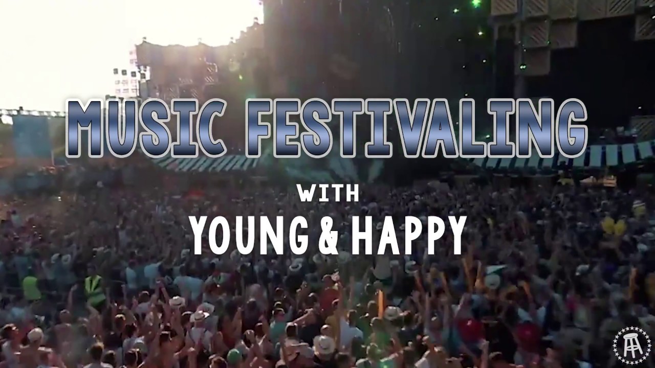 Music Festivaling with Young & Happy