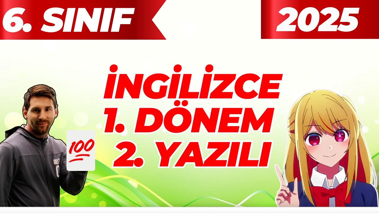 6. Sınıf İngilizce 1. D&ouml;nem 2. Yazılı 2025