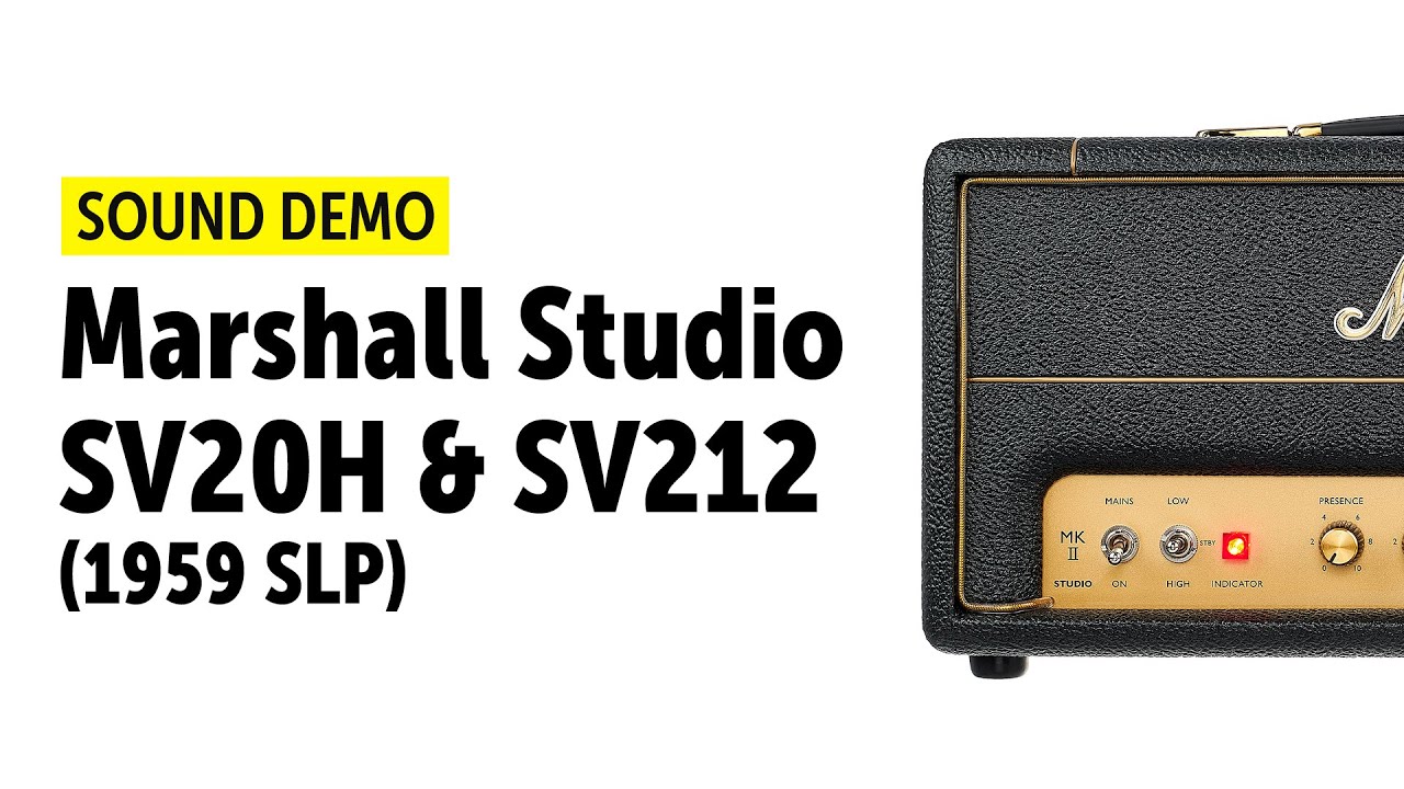 Marshall - SV20H - SV212 (Studio Series) Sound Demo (no talking)