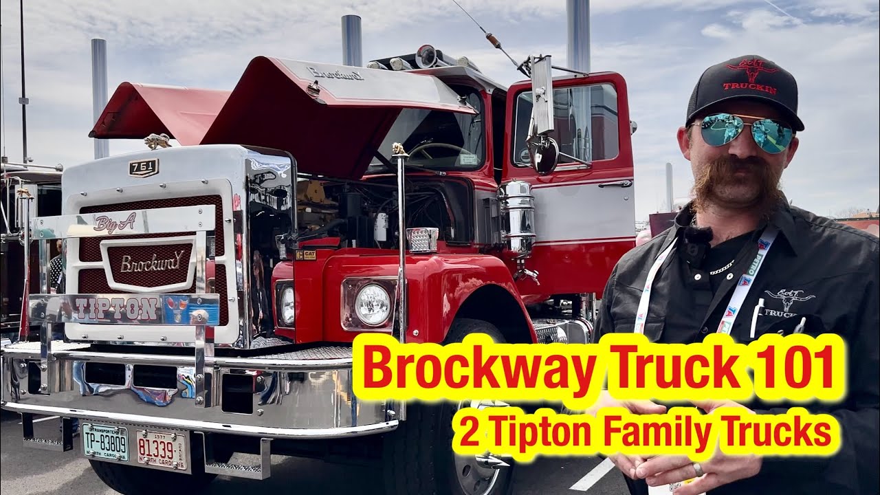 Brockway 101: два восстановленных грузовика Brockway, принадлежавших семье Типтон