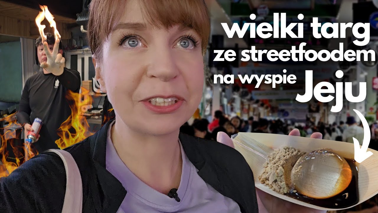 Uliczne jedzenie jakiego jeszcze nie próbowałam! Wielki targ na wyspie Jeju! Streetfood