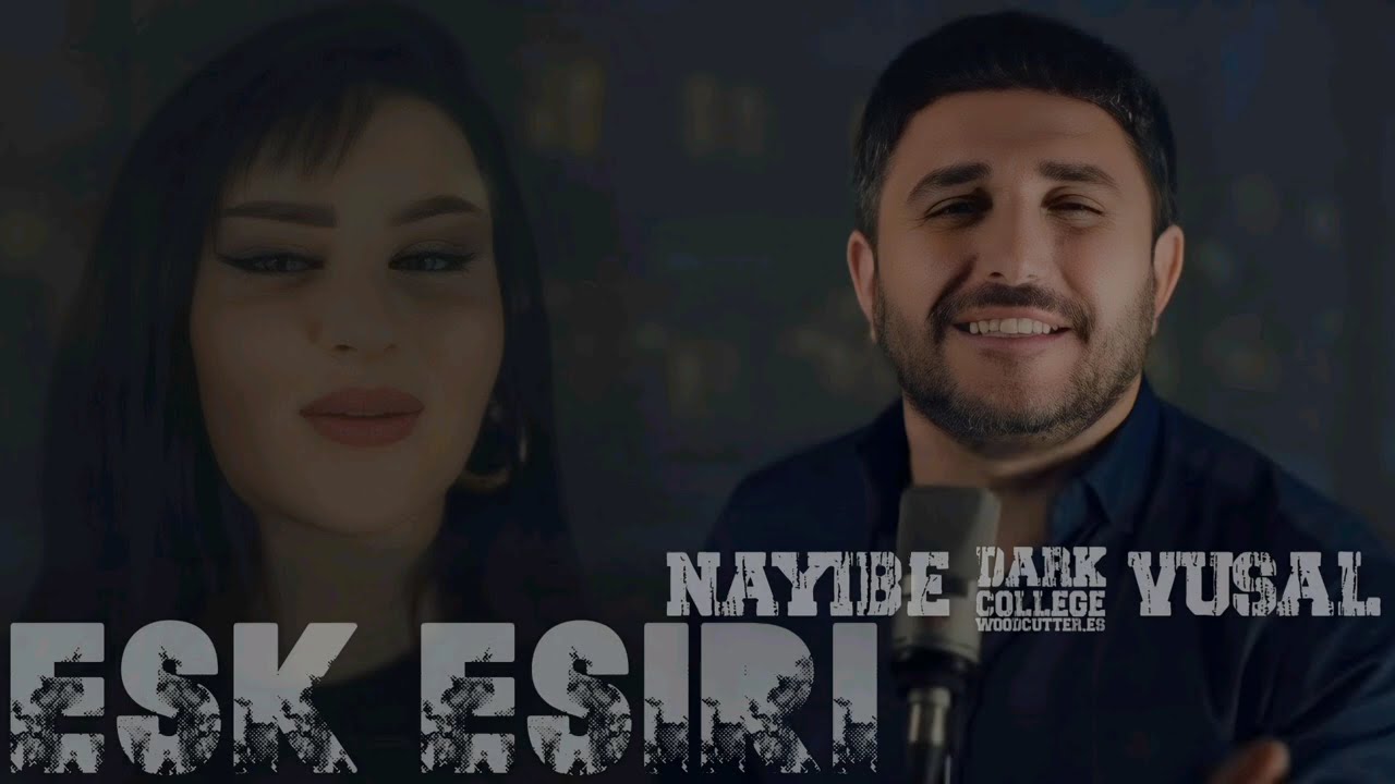 Esk Esri - Nayibe Sebrabadli & Vusal Sebrabadli | Men Eskin Esiriyem Qatar Qatar | Yenı İfa 2026