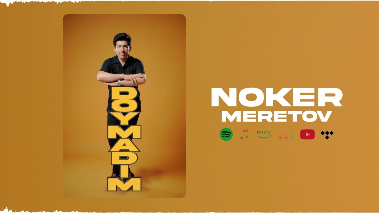 Noker Meretov-Do&rsquo;ymadim    #music #rek #love #hit #dance #newsong #2025