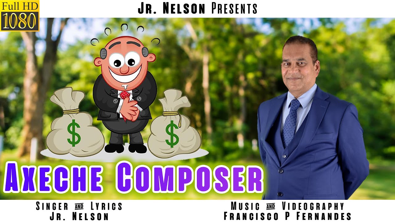 AXECHE COMPOSER | New Konkani Song 2023 | Jr. Nelson