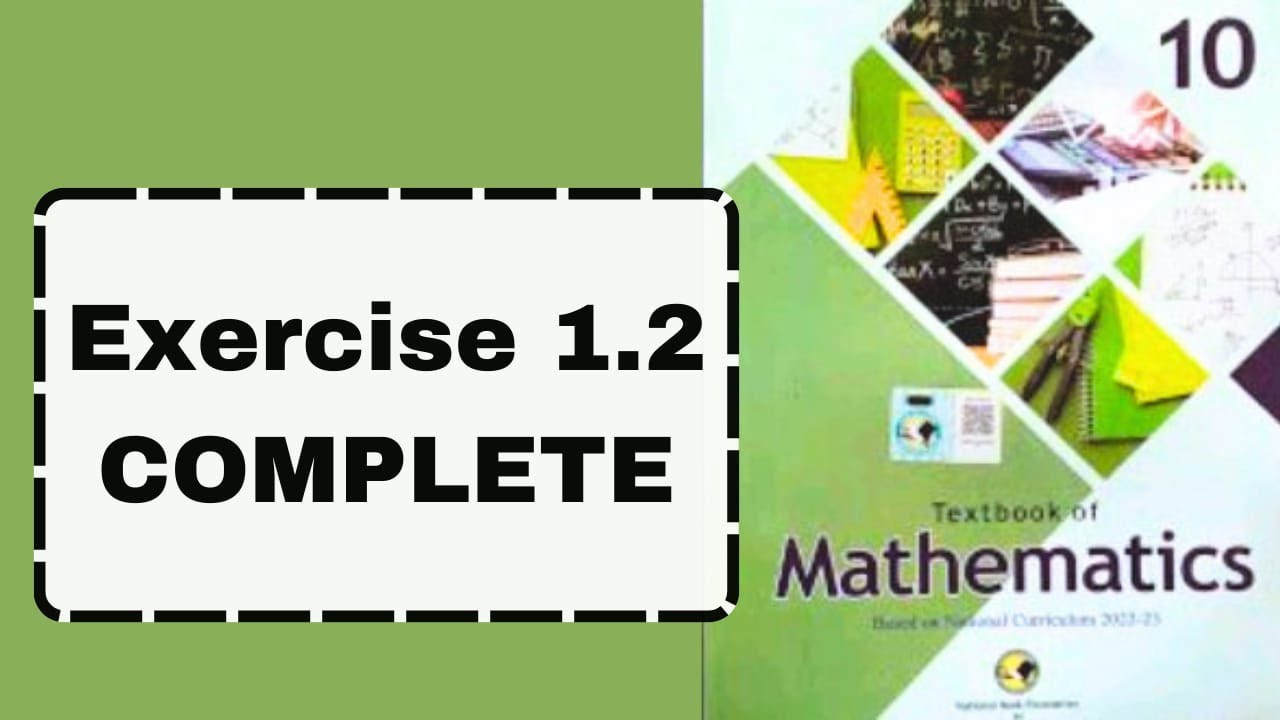 Exercise 1.2 | Chapter 1| Complex Number| Grade 10 | Federal Board| NBF| New Book| Mathematisry