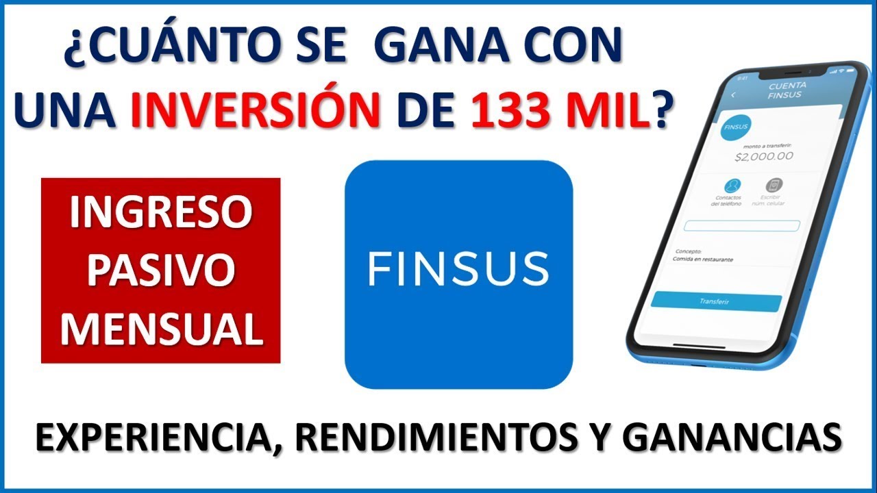 Conviene invertir en FINSUS (Financiera Sustentable) EXPERIENCIA, RENDIMIENTOS, GANANCIAS  &iexcl;FELIZ!